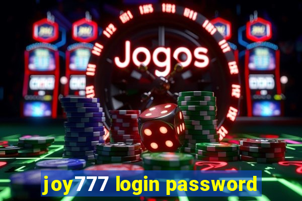 joy777 login password